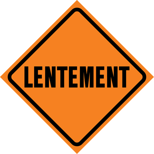 Enseigne enroulable de circulation  Lentement , 29-1/2" x 29-1/2", Vinyle, Français Quali-T-Solutions