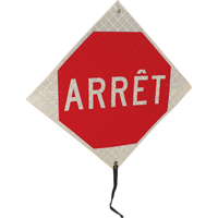 "Arr&ecirc;t" Rolled-Up Traffic Sign, 24" x 24", Vinyl, French Quali-T-Solutions